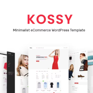 Kossy - Minimalist eCommerce WordPress Theme
