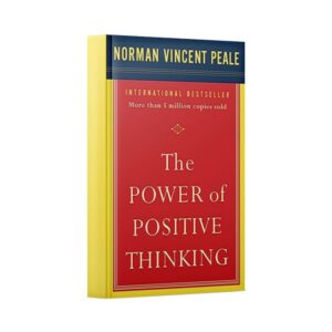 The Power of Positive Thinking (Norman Vincent Peale)